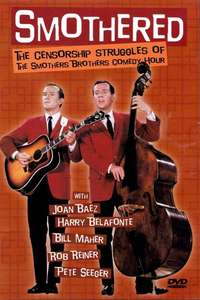 Smothered: The Censorship Struggles Of The Smothers Brothers Comedy Hour - Poster