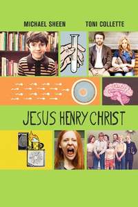 Jesus Henry Christ - Poster
