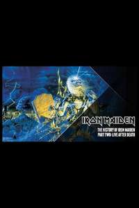 Iron Maiden: The History of Iron Maiden Part 2 - Live After Death - Poster