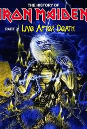 Iron Maiden: The History of Iron Maiden Part 2 - Live After Death