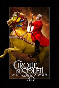 Cirque du Soleil: Worlds Away - Poster