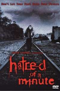Hatred Of A Minute - Poster