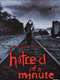 Hatred Of A Minute