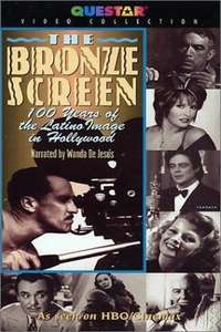 The Bronze Screen: 100 Years of the Latino Image in American Cinema - Poster