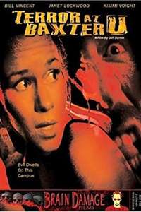 Terror at Baxter U - Poster