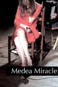 Medea Miracle - Poster