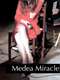 Medea Miracle
