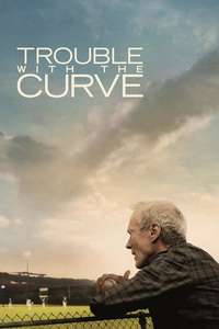 Trouble with the Curve - Poster