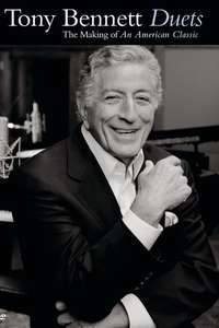 Tony Bennett: Duets - The Making of an American Classic - Poster