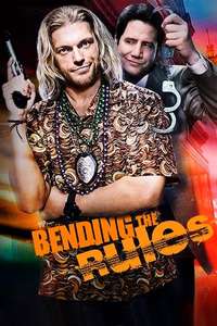 Bending The Rules - Poster