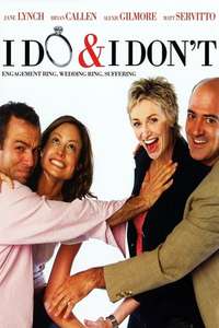 I Do & I Don't - Poster