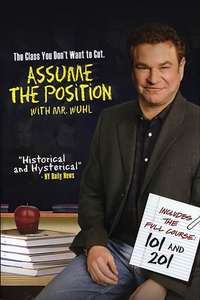 Assume the Position 201 with Mr. Wuhl - Poster
