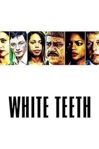 White Teeth - Poster