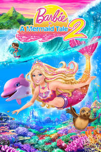 Barbie in A Mermaid Tale 2 - Poster