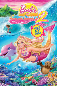 Barbie in A Mermaid Tale 2 - Poster