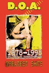D.O.A.: Greatest Shits 1978-1998 - Poster