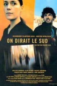On dirait le sud - Poster