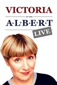 Victoria at the Albert - Live - Poster