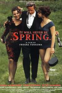 It Will Never Be Spring - Poster