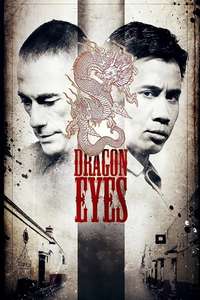 Dragon Eyes - Poster