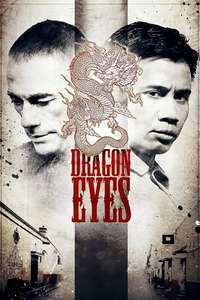 Dragon Eyes - Poster