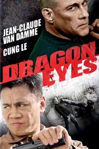 Dragon Eyes - Poster