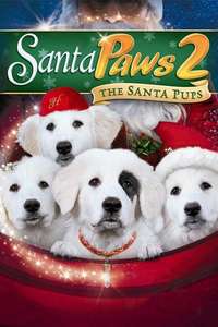 Santa Paws 2: The Santa Pups - Poster