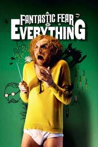 A Fantastic Fear of Everything - Poster