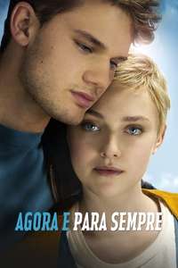 Now Is Good - Poster