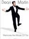 Dean Martin: Memories Are Made of This