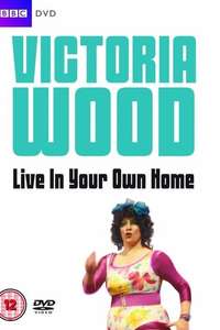 Victoria Wood Live In Your Own Home - Poster