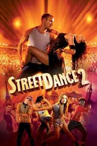 StreetDance 2 - Poster