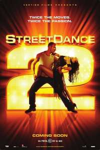 StreetDance 2 - Poster