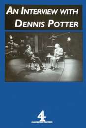 An Interview with Dennis Potter