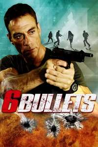 6 Bullets - Poster