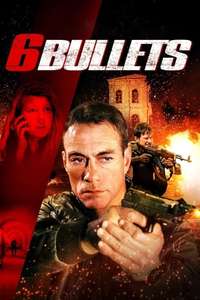 6 Bullets - Poster