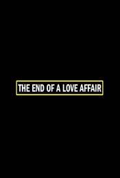 The End of a Love Affair