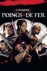 The Man with the Iron Fists - Poster