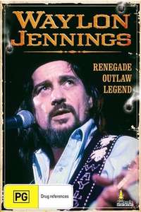 Waylon Jennings: Renegade. Outlaw. Legend. - Poster