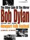 Bob Dylan: The Other Side of the Mirror - Live at the Newport Folk Festival