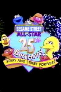 Sesame Street All-Star 25th Birthday: Stars and Street Forever! - Poster