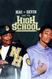Mac & Devin Go to High School - Poster