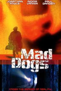 Mad Dogs - Poster
