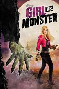 Girl vs. Monster - Poster