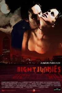 Night Junkies - Poster