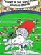 You're in the Super Bowl  Charlie Brown