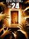 The Haunting of #24