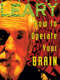 How To Operate Your Brain