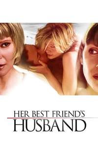 Her Best Friend's Husband - Poster
