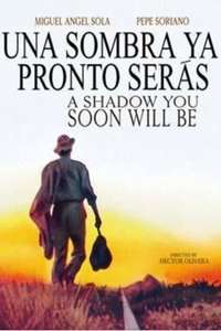 A Shadow You Soon Will Be - Poster